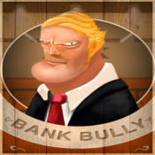 Bank Bully